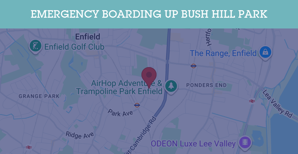 Emergency Boarding Up Services in Bush Hill Park - EN1
