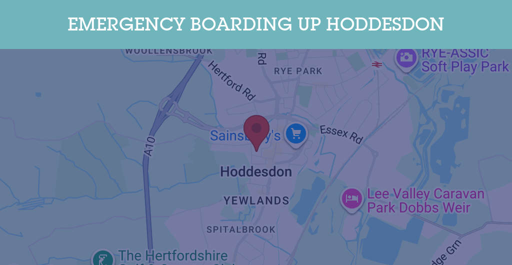 Emergency Boarding Up Services in Hoddesdon - EN11